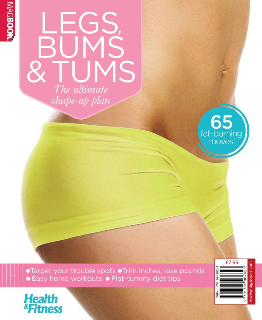 Health & Fitness Legs, Bums and Tums Magazine (Digital)